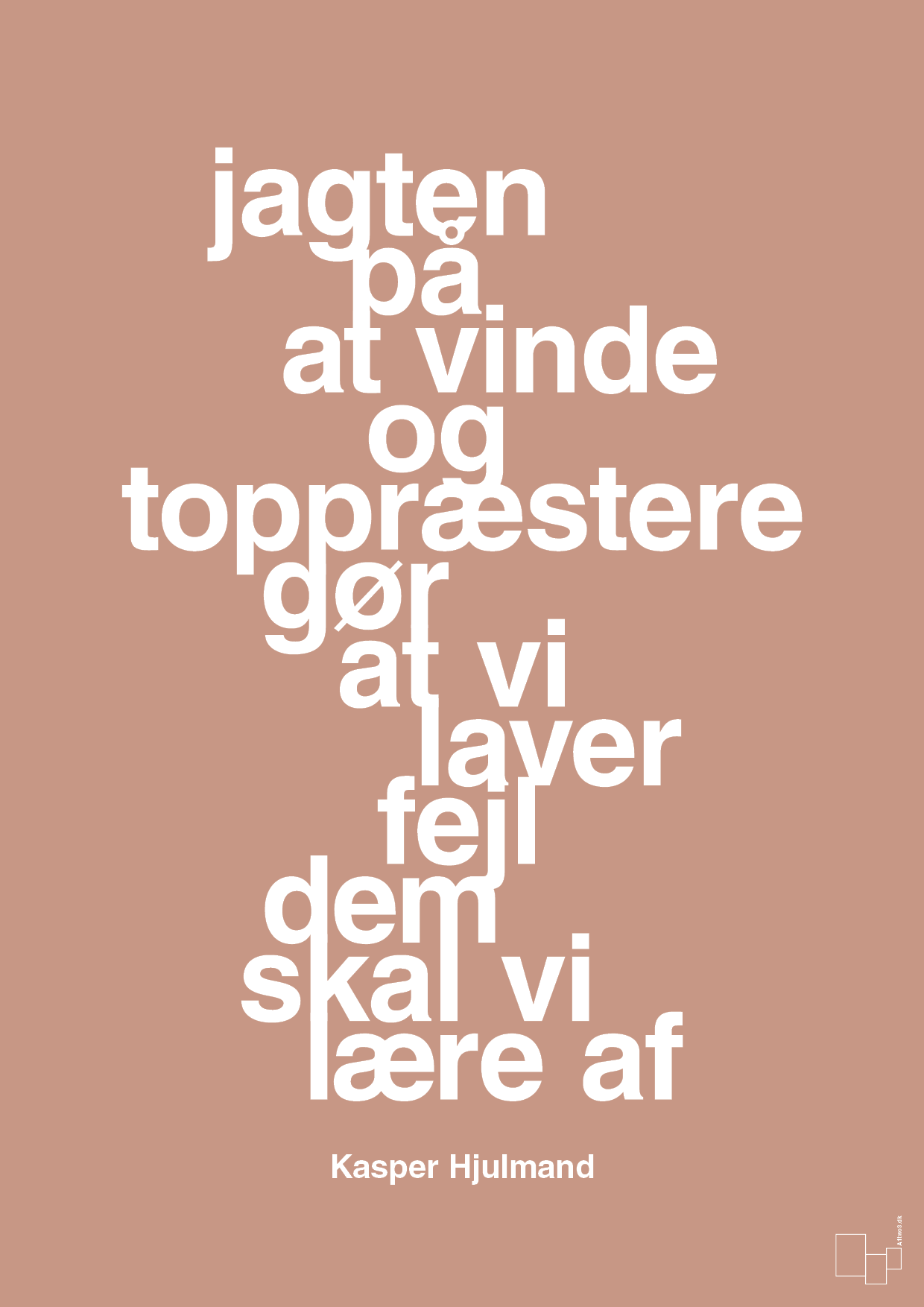 plakat: jagten på at vinde og toppræstere gør at vi laver fejl dem skal vi lære af - powder-Fodbold-A1two3