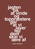 plakat: jagten på at vinde og toppræstere gør at vi laver fejl dem skal vi lære af - red pepper-Fodbold-A1two3