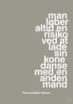 plakat: man løber altid en risiko ved at lade sin kone danse med en anden mand - battleship gray-Fodbold-A1two3