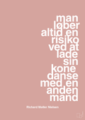plakat: man løber altid en risiko ved at lade sin kone danse med en anden mand - bubble shell-Fodbold-A1two3