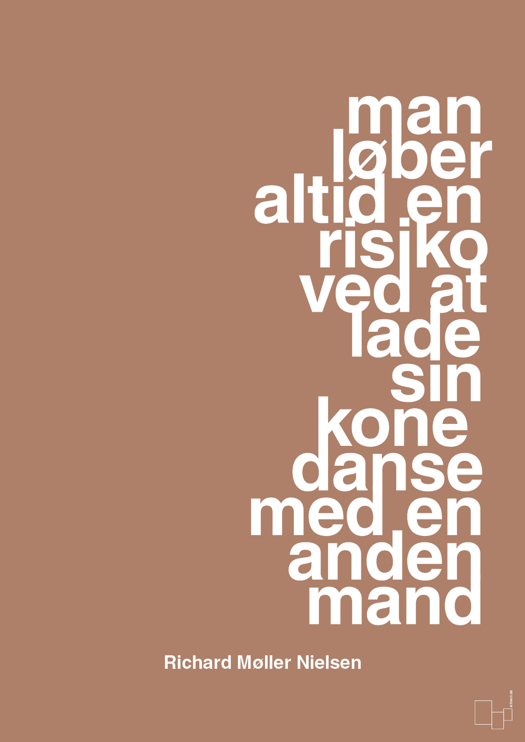 plakat: man løber altid en risiko ved at lade sin kone danse med en anden mand - cider spice-Fodbold-A1two3