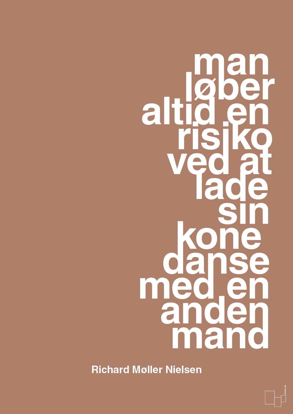 plakat: man løber altid en risiko ved at lade sin kone danse med en anden mand - cider spice-Fodbold-A1two3