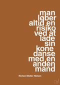 plakat: man løber altid en risiko ved at lade sin kone danse med en anden mand - cognac-Fodbold-A1two3