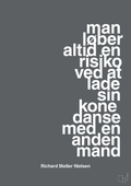 plakat: man løber altid en risiko ved at lade sin kone danse med en anden mand - graphic charcoal-Fodbold-A1two3