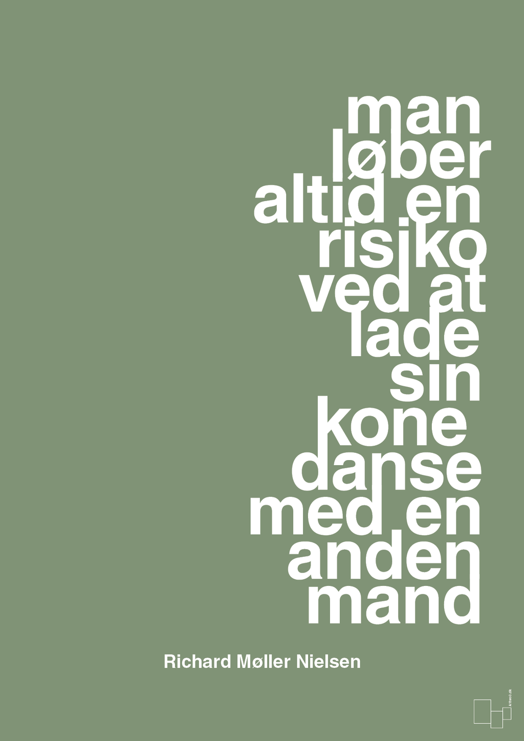 plakat: man løber altid en risiko ved at lade sin kone danse med en anden mand - jade-Fodbold-A1two3