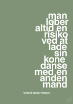 plakat: man løber altid en risiko ved at lade sin kone danse med en anden mand - jade-Fodbold-A1two3