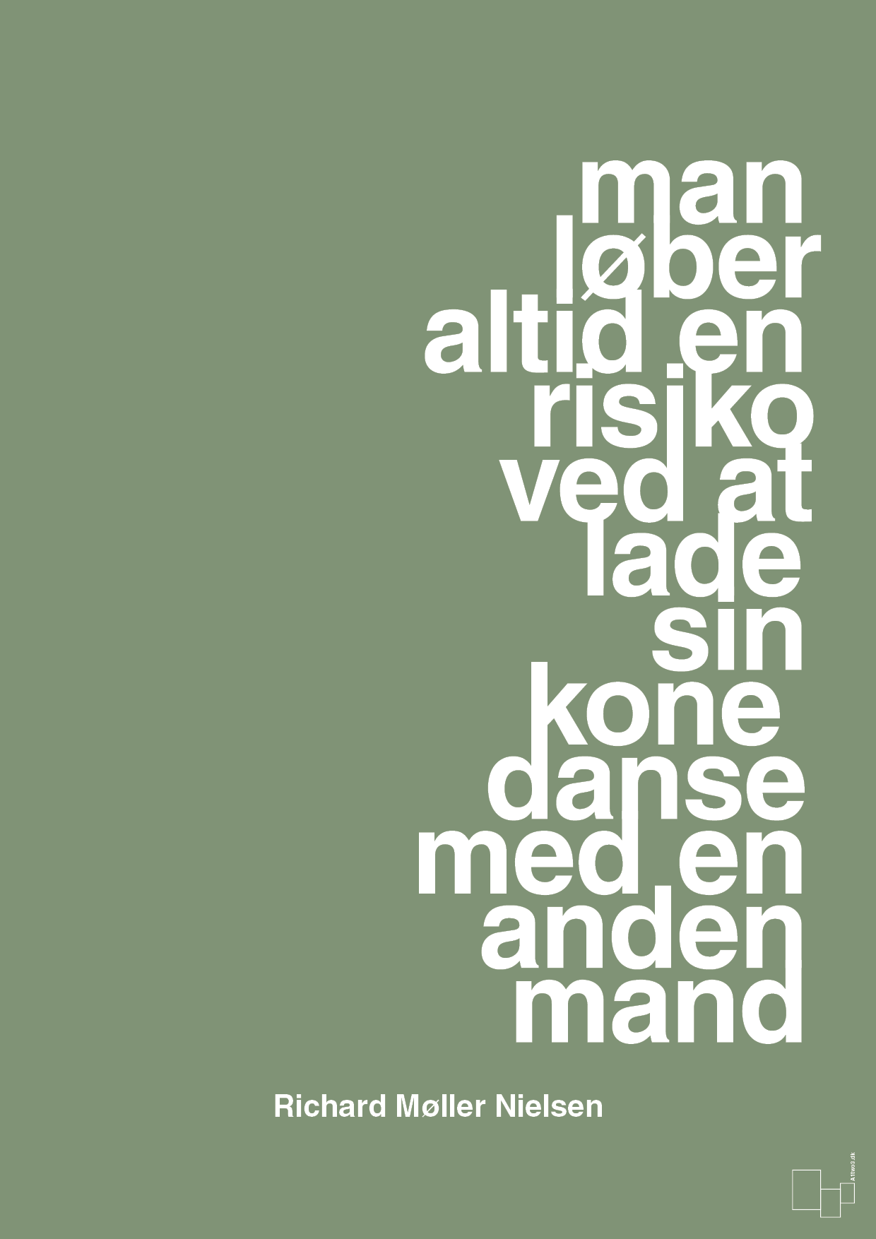 plakat: man løber altid en risiko ved at lade sin kone danse med en anden mand - jade-Fodbold-A1two3
