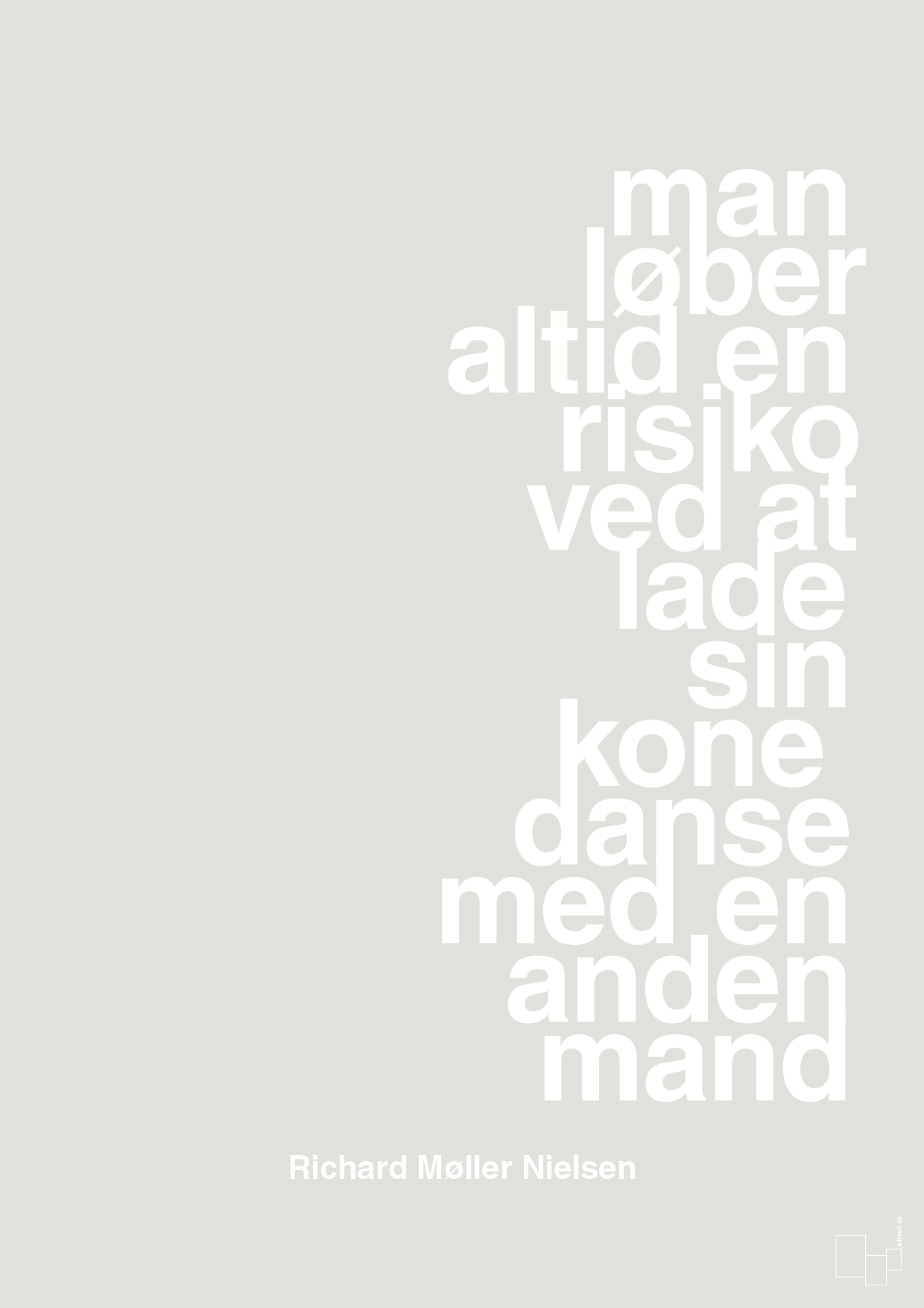 plakat: man løber altid en risiko ved at lade sin kone danse med en anden mand - painters white-Fodbold-A1two3