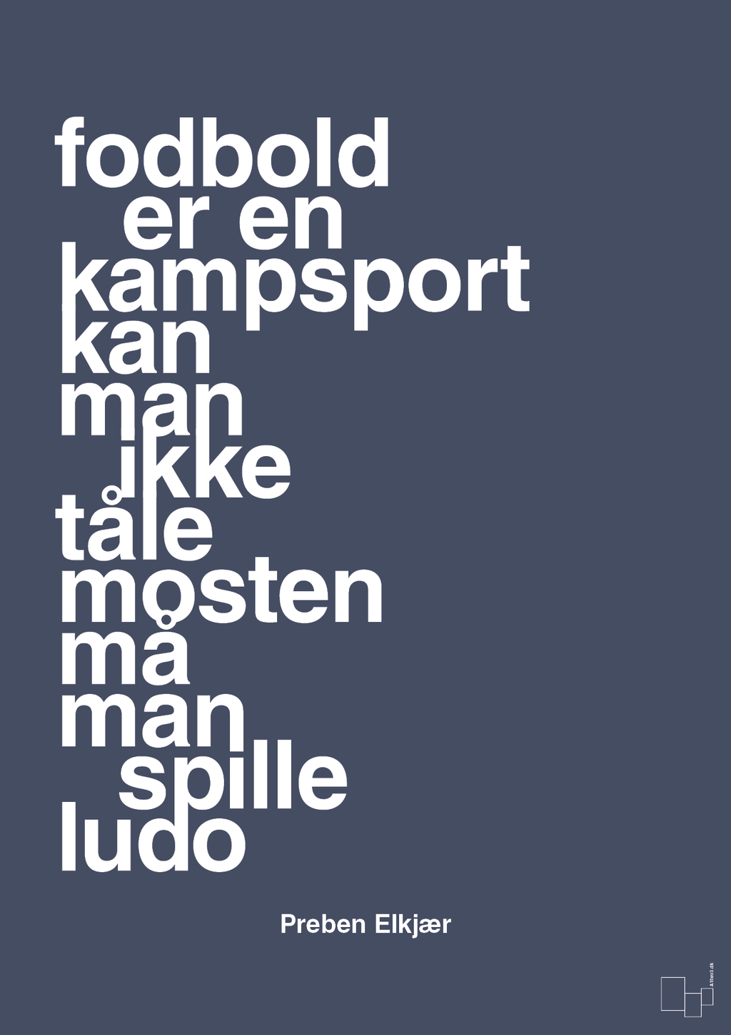 Fodbold er en kampsport kan man ikke tåle mosten må man spille ludo - petrol-Fodbold-A1two3