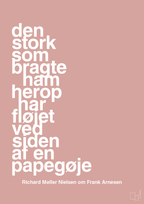 plakat: den stork som bragte ham herop har fløjet ved siden af en papegøje - bubble shell-Fodbold-A1two3