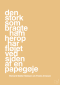 plakat: den stork som bragte ham herop har fløjet ved siden af en papegøje - charismatic-Fodbold-A1two3