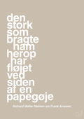 plakat: den stork som bragte ham herop har fløjet ved siden af en papegøje - creamy mushroom-Fodbold-A1two3