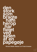 plakat: den stork som bragte ham herop har fløjet ved siden af en papegøje - dark brown-Fodbold-A1two3