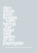 plakat: den stork som bragte ham herop har fløjet ved siden af en papegøje - light drizzle-Fodbold-A1two3