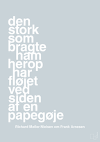 plakat: den stork som bragte ham herop har fløjet ved siden af en papegøje - light drizzle-Fodbold-A1two3