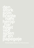 plakat: den stork som bragte ham herop har fløjet ved siden af en papegøje - painters white-Fodbold-A1two3