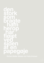 plakat: den stork som bragte ham herop har fløjet ved siden af en papegøje - painters white-Fodbold-A1two3