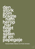 plakat: den stork som bragte ham herop har fløjet ved siden af en papegøje - secret meadow-Fodbold-A1two3