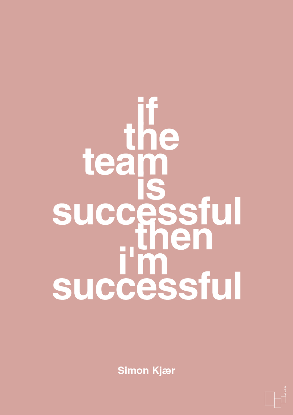 plakat: if the team is successful then i'm successful - bubble shell-Fodbold-A1two3