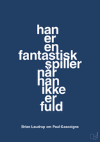 plakat: han er en fantastisk spiller når han ikke er fuld - lapis blue-Fodbold-A1two3