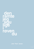 plakat: den ramte jeg sgu lige i røven du - heavenly blue-Fodbold-A1two3