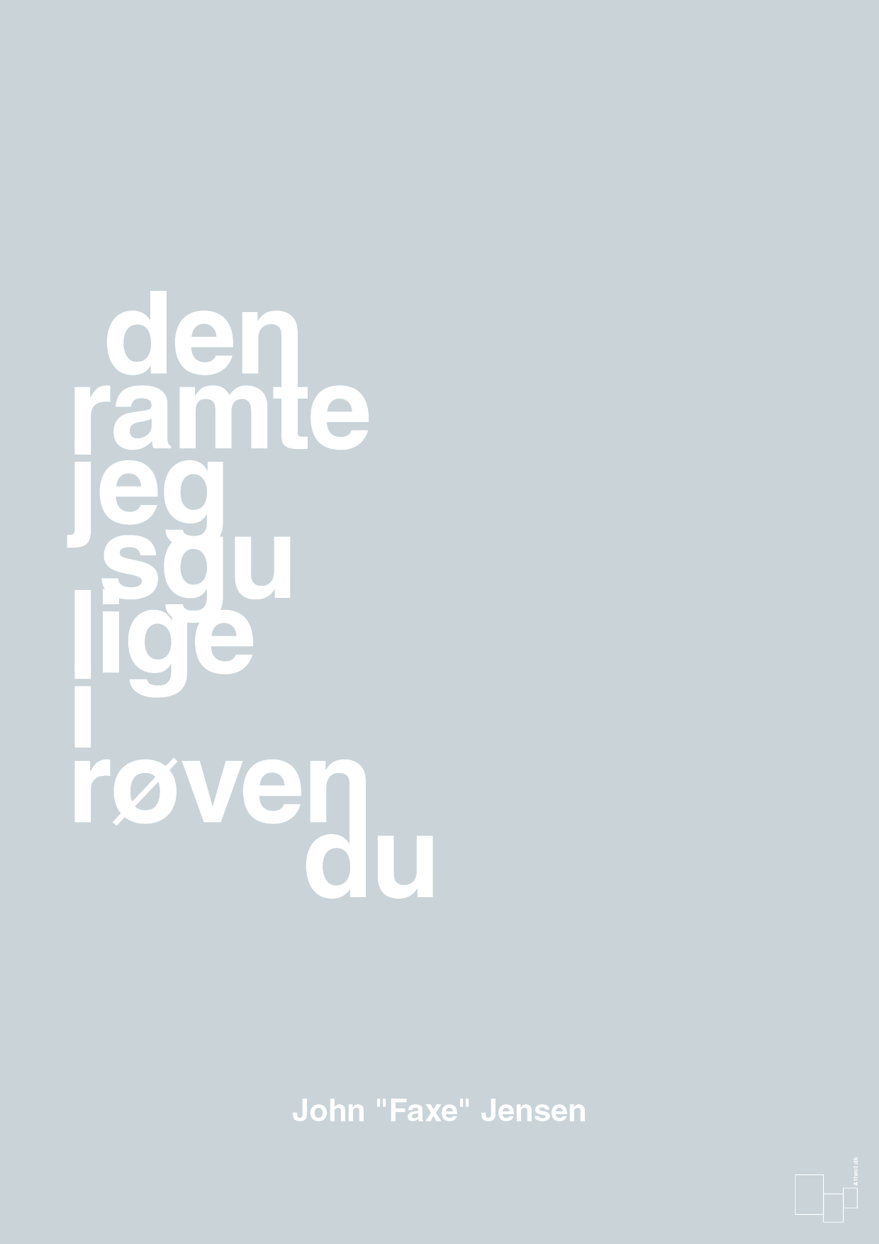 plakat: den ramte jeg sgu lige i røven du - light drizzle-Fodbold-A1two3