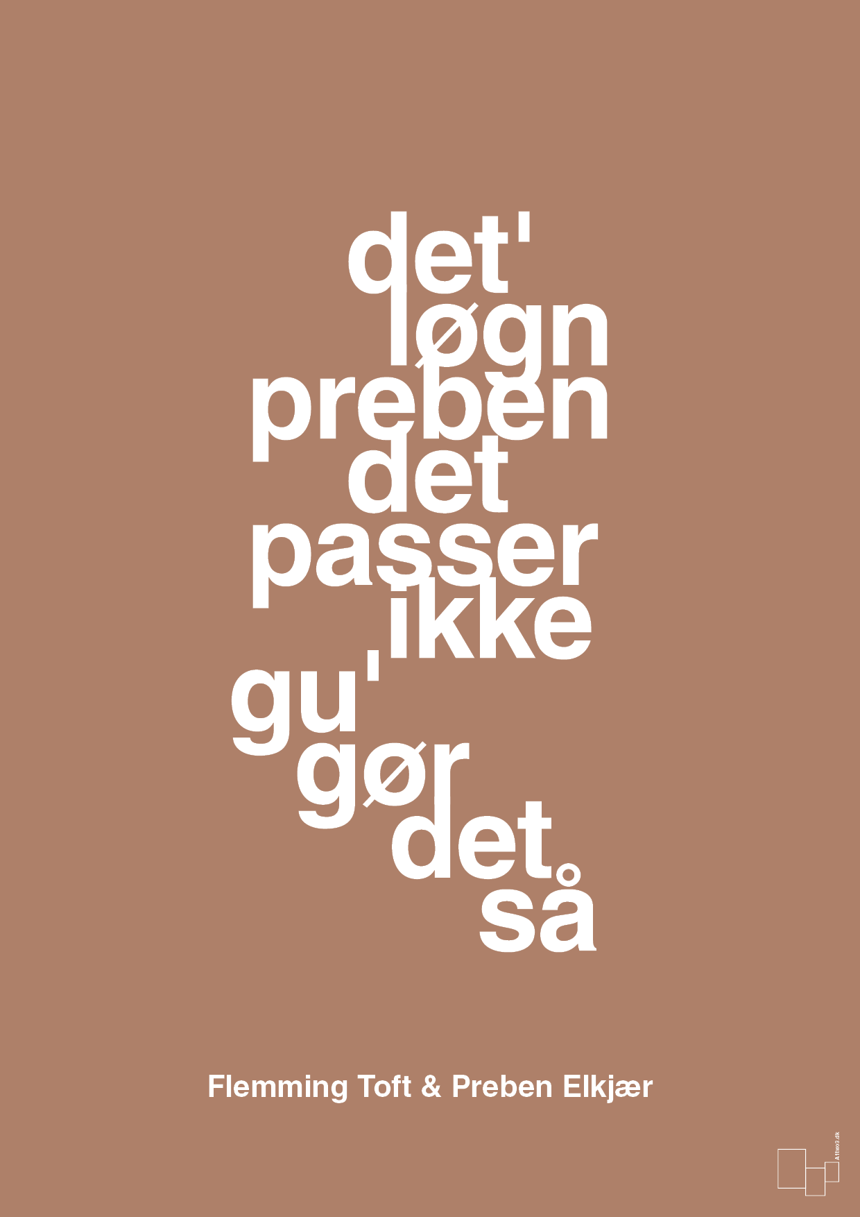plakat: det løgn preben det passer ikke gu gør det så - cider spice-Fodbold-A1two3