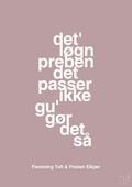 plakat: det løgn preben det passer ikke gu gør det så - light rose-Fodbold-A1two3