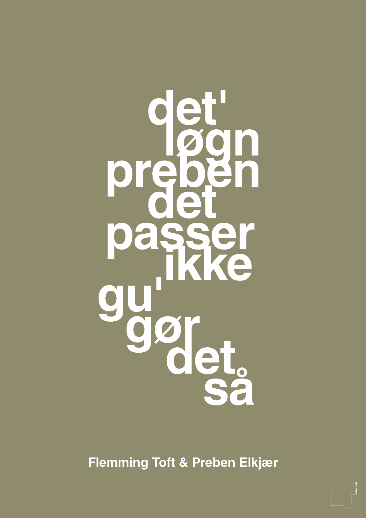 plakat: det løgn preben det passer ikke gu gør det så - misty forrest-Fodbold-A1two3