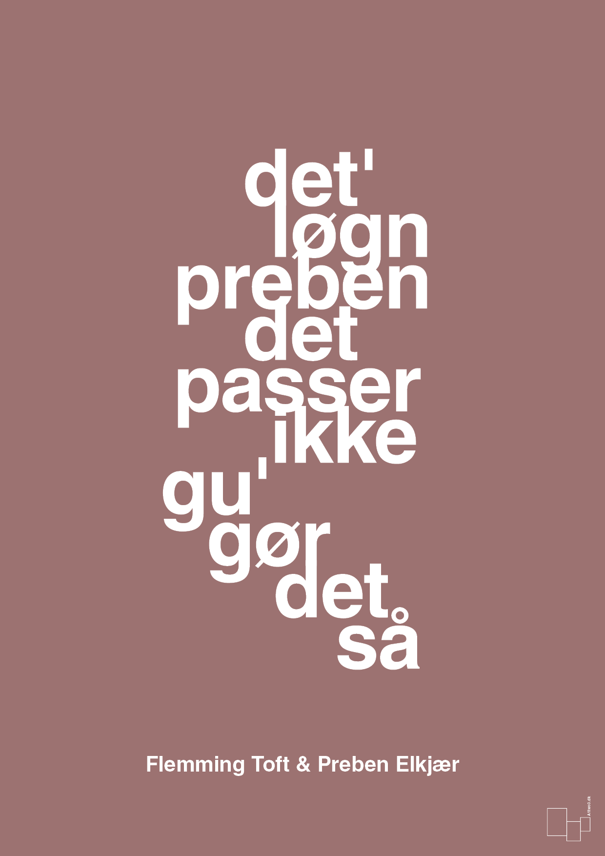 plakat: det løgn preben det passer ikke gu gør det så - plum-Fodbold-A1two3