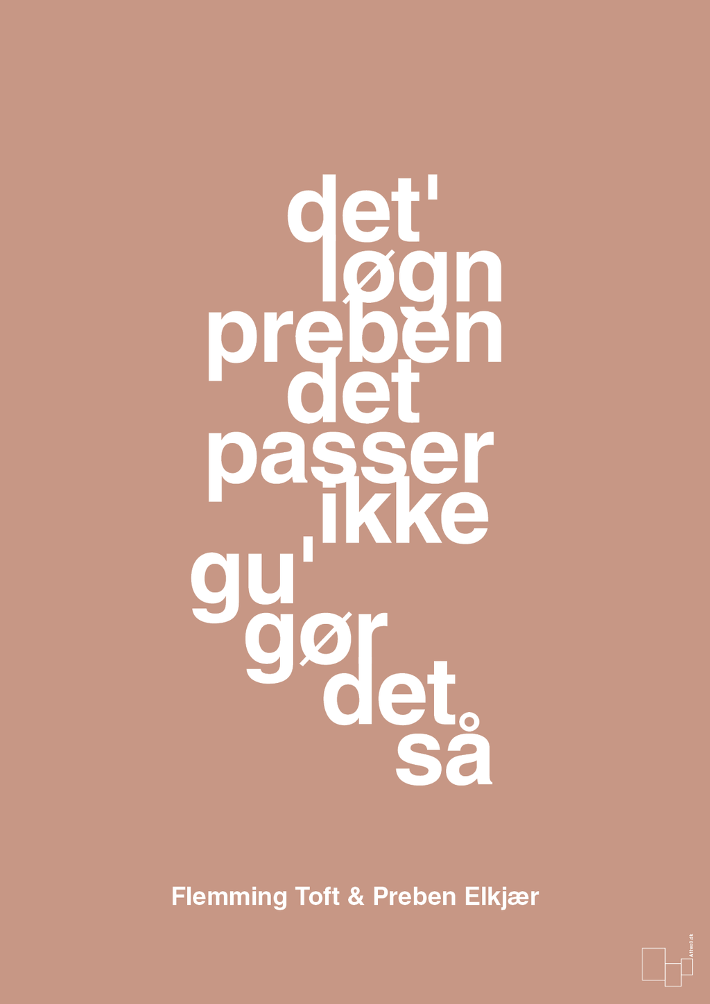 plakat: det løgn preben det passer ikke gu gør det så - powder-Fodbold-A1two3