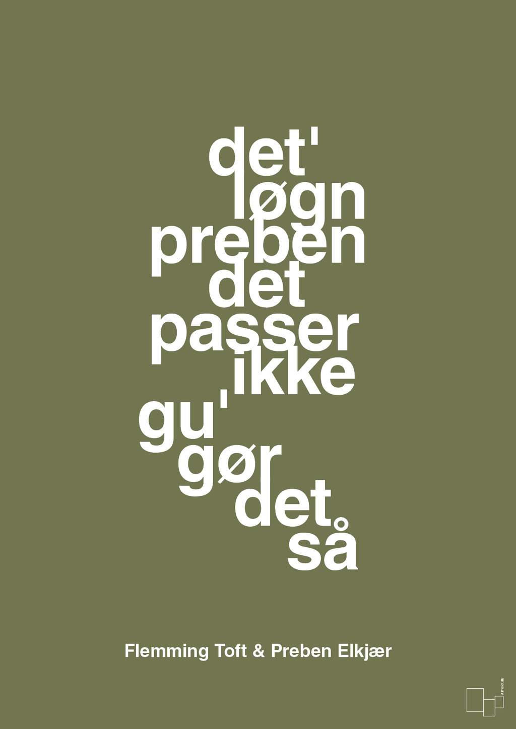 plakat: det løgn preben det passer ikke gu gør det så - secret meadow-Fodbold-A1two3