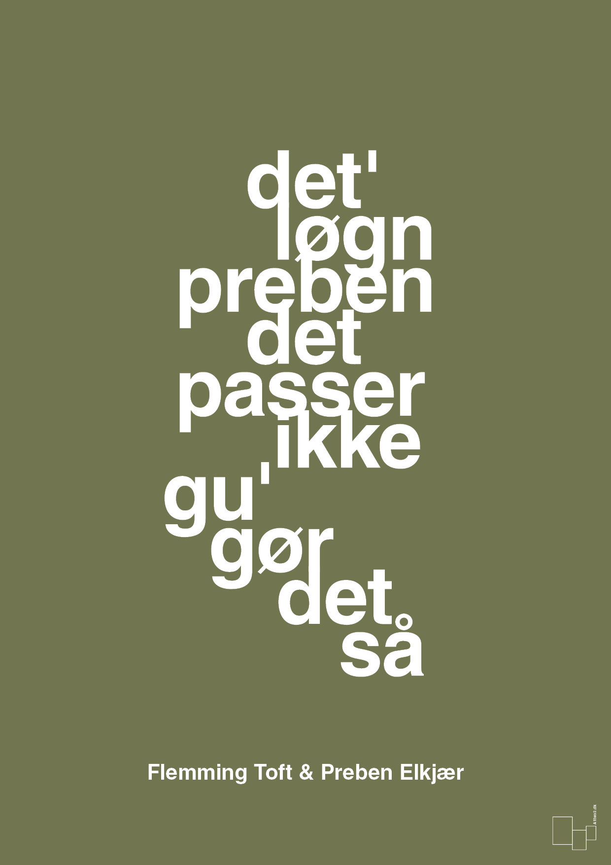 plakat: det løgn preben det passer ikke gu gør det så - secret meadow-Fodbold-A1two3