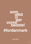 plakat: som altid vi gør vores bedste fordanmark - cider spice-Fodbold-A1two3