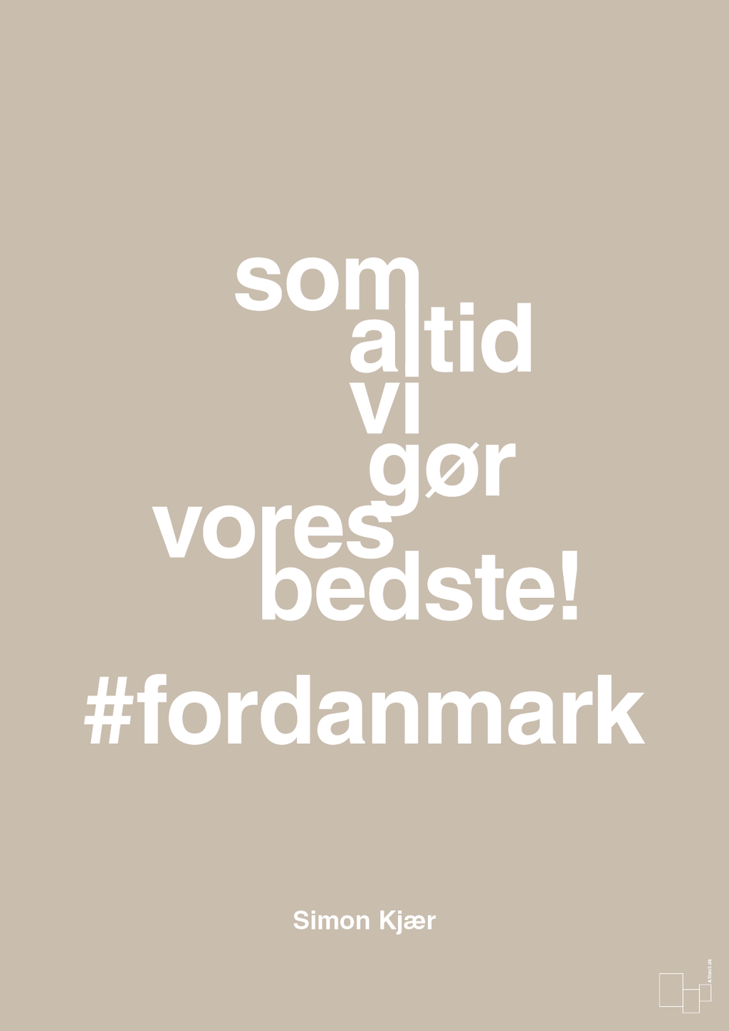 plakat: som altid vi gør vores bedste fordanmark - creamy mushroom-Fodbold-A1two3