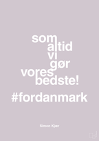 plakat: som altid vi gør vores bedste fordanmark - dusty lilac-Fodbold-A1two3