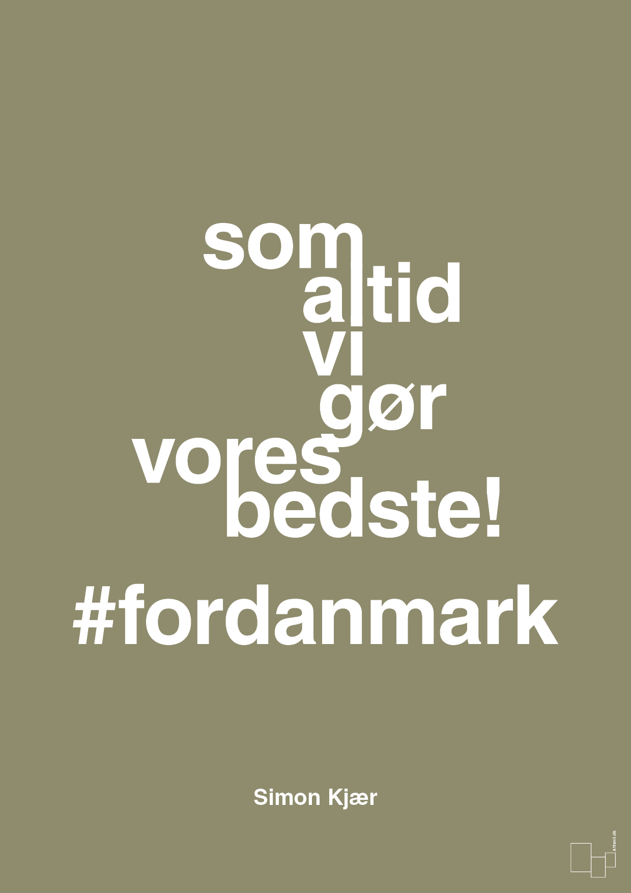 plakat: som altid vi gør vores bedste fordanmark - misty forrest-Fodbold-A1two3