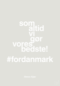 plakat: som altid vi gør vores bedste fordanmark - painters white-Fodbold-A1two3