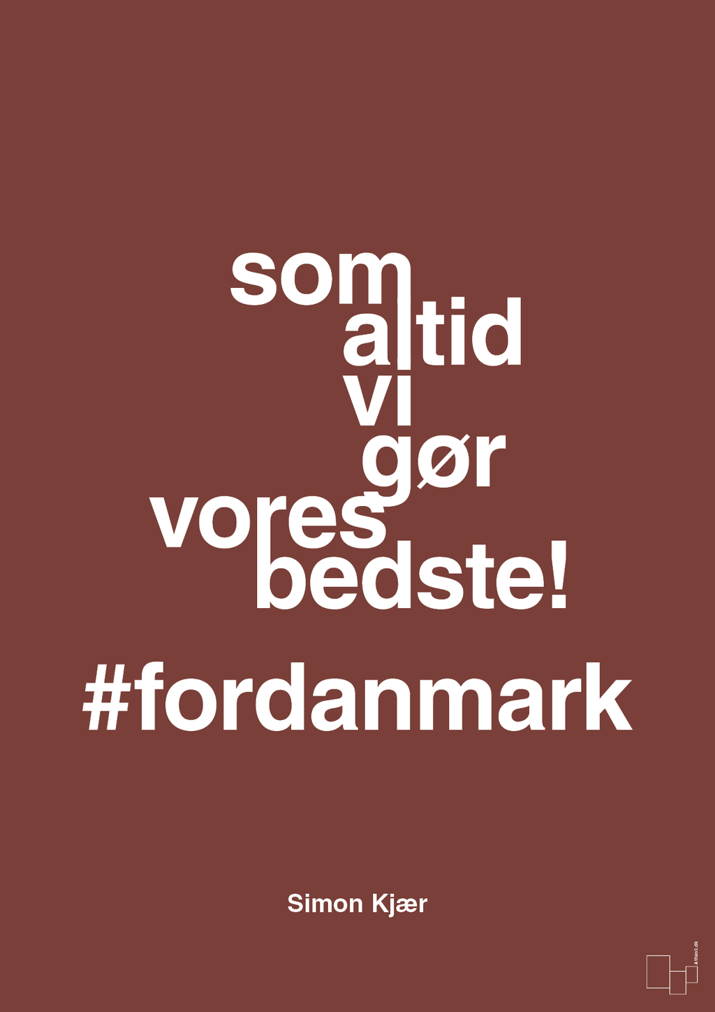 plakat: som altid vi gør vores bedste fordanmark - red pepper-Fodbold-A1two3