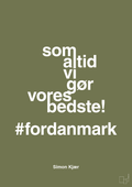 plakat: som altid vi gør vores bedste fordanmark - secret meadow-Fodbold-A1two3