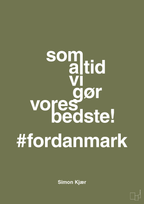 plakat: som altid vi gør vores bedste fordanmark - secret meadow-Fodbold-A1two3