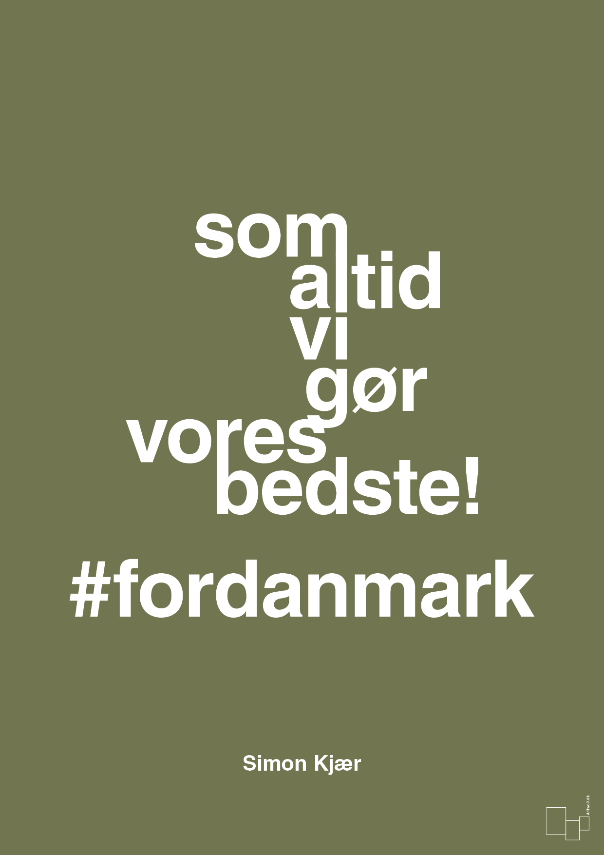 plakat: som altid vi gør vores bedste fordanmark - secret meadow-Fodbold-A1two3