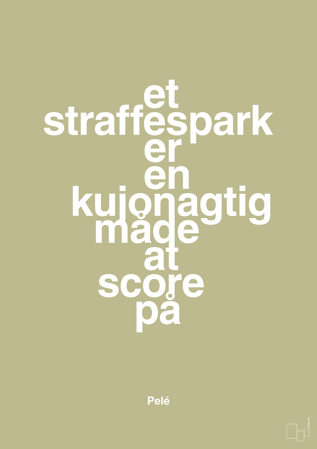 plakat: et straffespark er en kujonagtig måde at score på - back to nature-Fodbold-A1two3
