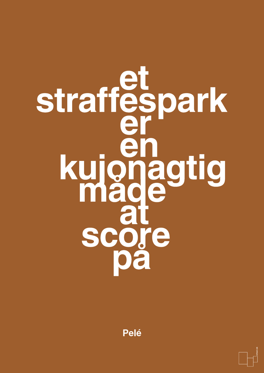 plakat: et straffespark er en kujonagtig måde at score på - cognac-Fodbold-A1two3