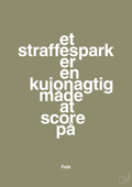 plakat: et straffespark er en kujonagtig måde at score på - misty forrest-Fodbold-A1two3