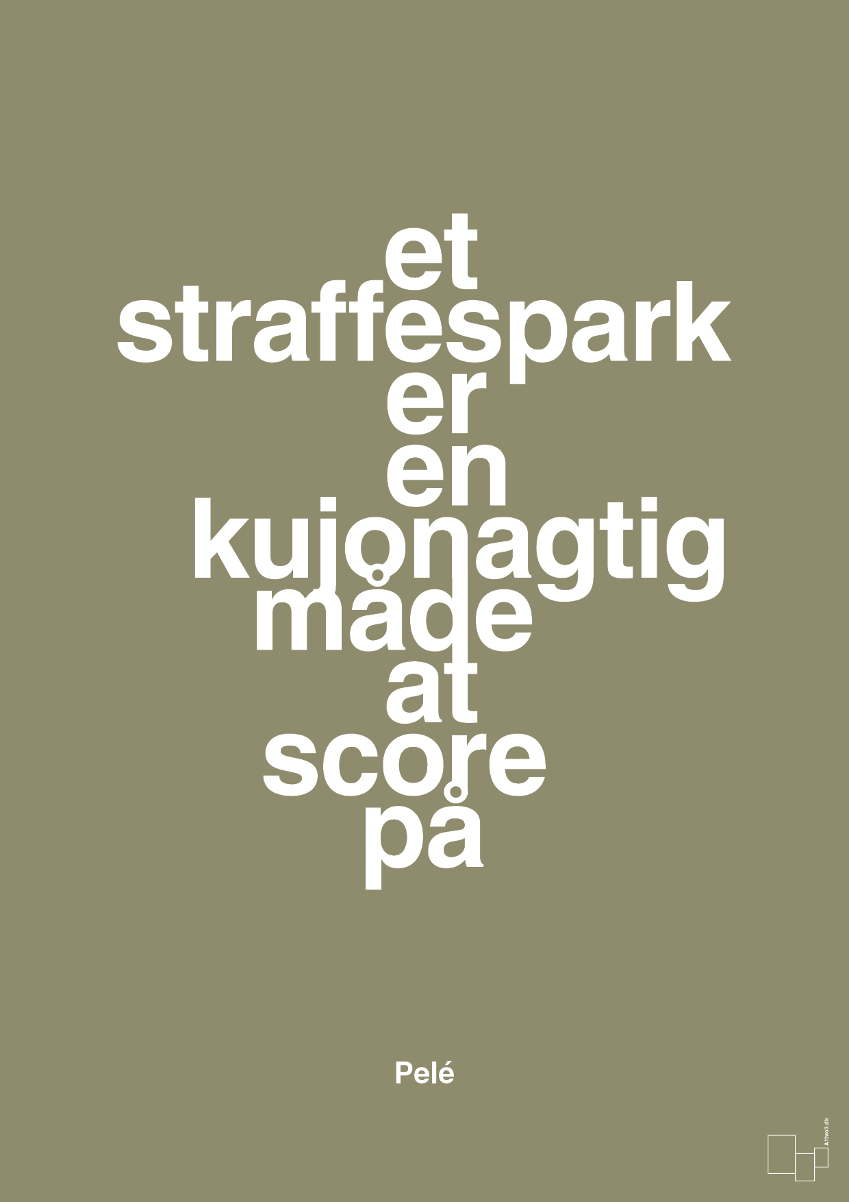 plakat: et straffespark er en kujonagtig måde at score på - misty forrest-Fodbold-A1two3