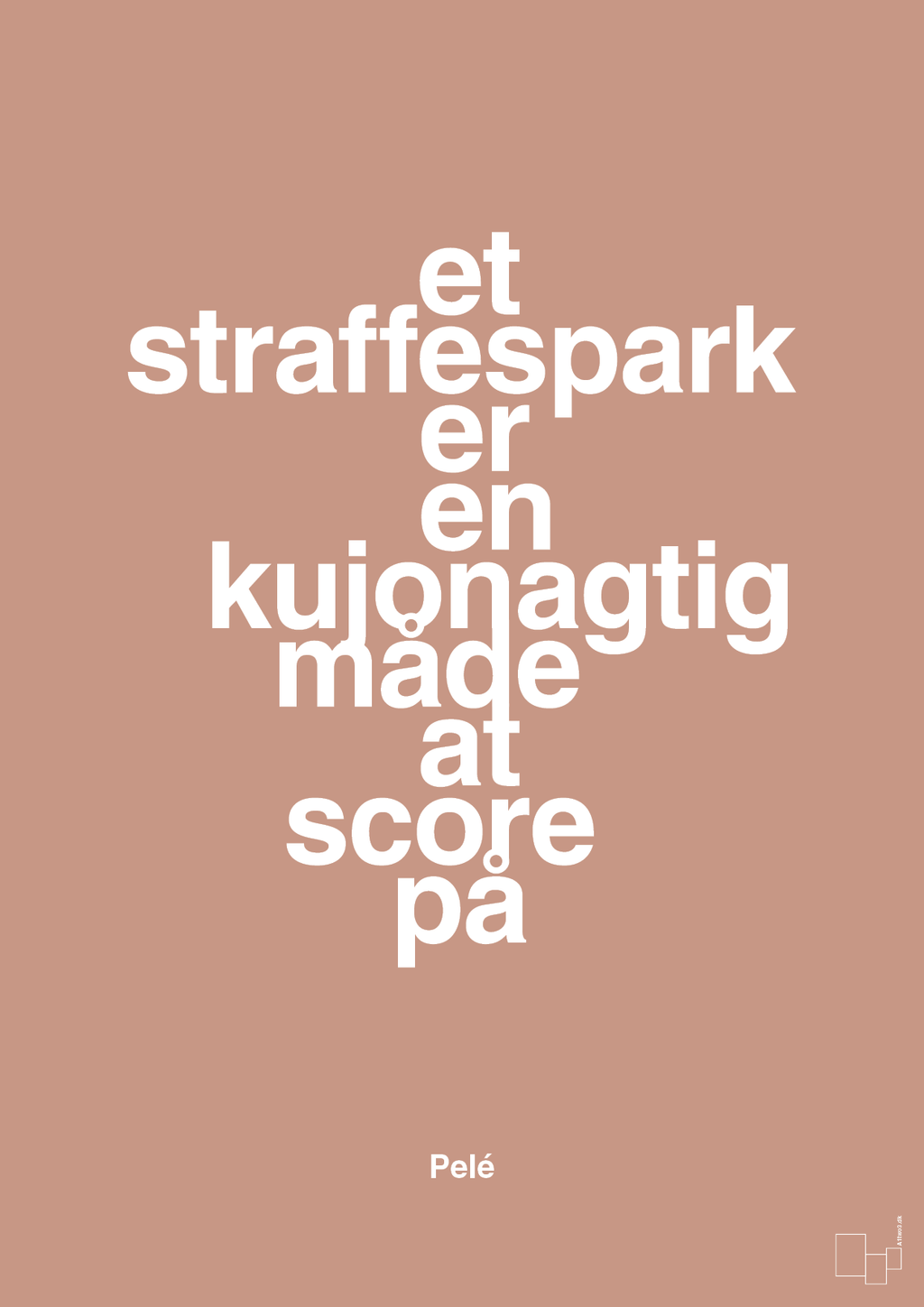 plakat: et straffespark er en kujonagtig måde at score på - powder-Fodbold-A1two3
