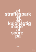 plakat: et straffespark er en kujonagtig måde at score på - powder-Fodbold-A1two3