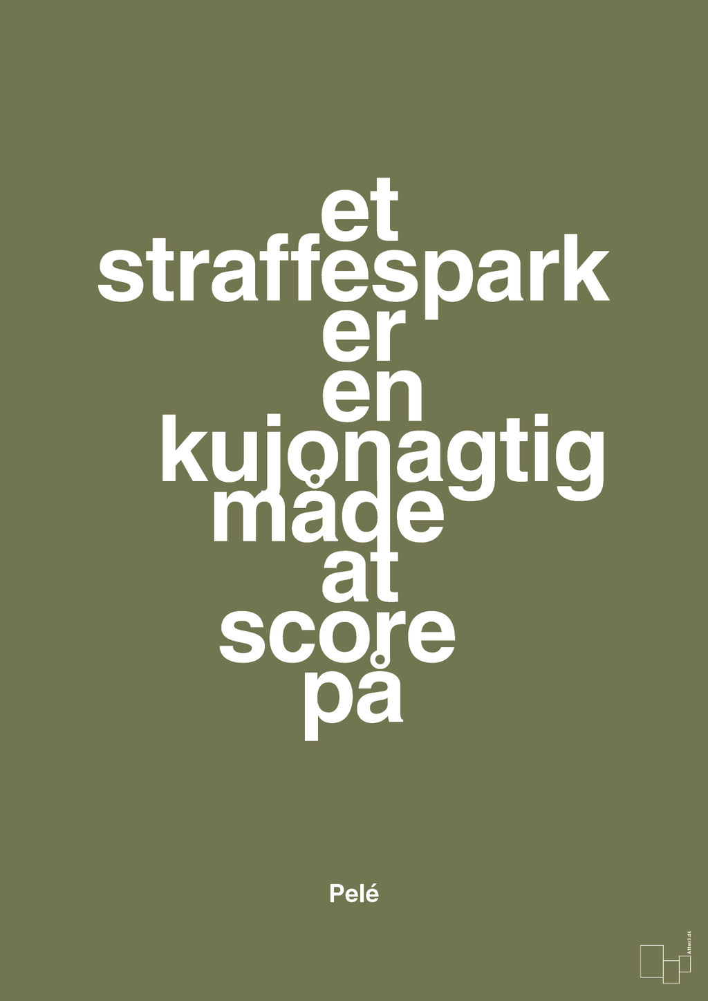 plakat: et straffespark er en kujonagtig måde at score på - secret meadow-Fodbold-A1two3