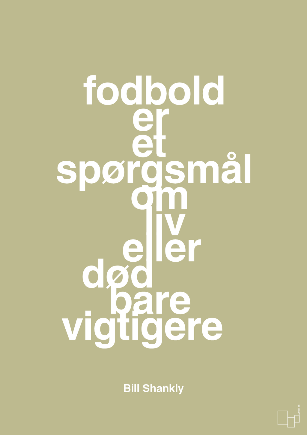 plakat: fodbold er et spørgsmål om liv eller død bare vigtigere - back to nature-Fodbold-A1two3